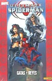 Portada de Ultimate Spiderman: Gatas y Reyes 11