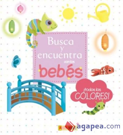 Busca y encuentra con los bebés : ¡Todos los colores!