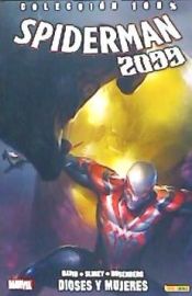 Portada de Spiderman 2099 04: Dioses y mujeres