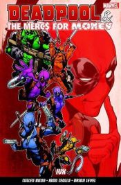 Portada de Deadpool & The Mercs For Money Vol. 2: Ivx