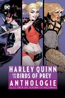 Portada de Harley Quinn und die Birds of Prey Anthologie