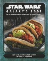 Portada de Star Wars: Galaxy's Edge - das offizielle Kochbuch des Black Spire-Außenposten