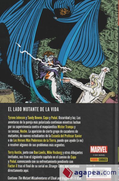 100% Marvel HC. Capa y Puñal: La agonÃa y el éxtasis 100% Marvel HC. Capa y Puñal: La agonÃa y el éxtasis