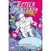 Portada de 100% Marvel HC. Estela Plateada 2