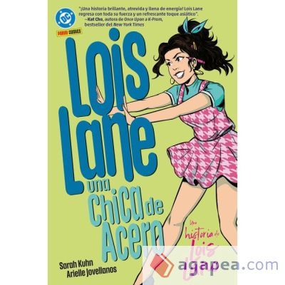 DC Young Adults. Lois Lane: Una chica de acero