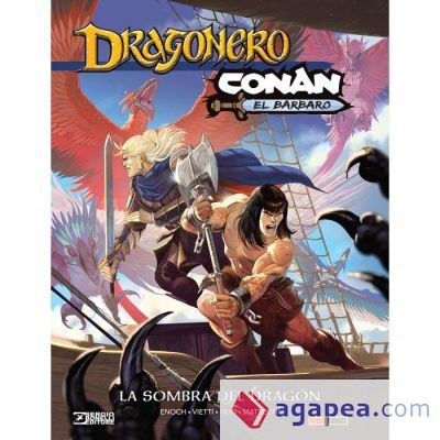 Dragonero/conan: La Sombra Del Dragon Dragonero/conan: La Sombra Del Dragon