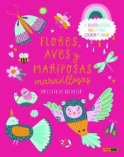 Portada de Flores, aves y mariposas maravillosas