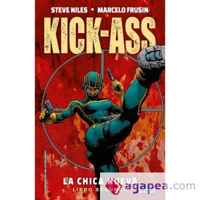 KICK ASS, LA CHICA NUEVA 02