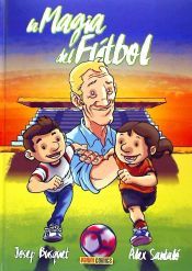 Portada de LA MÁGIA DEL FUTBOL