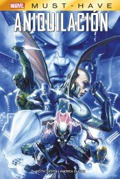 Portada de Marvel Must-Have. Aniquilación