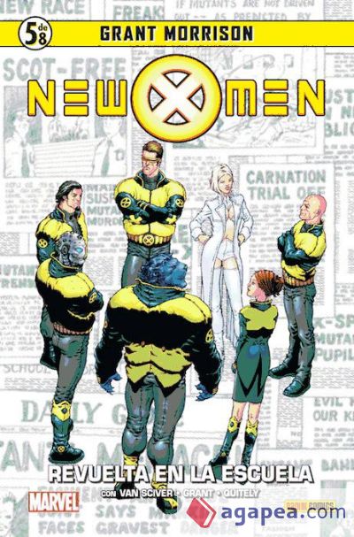 New X-Men 05. Revuelta en la escuela