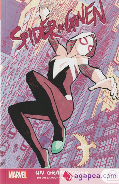 SPIDER-GWEN 01: UN GRAN PODER