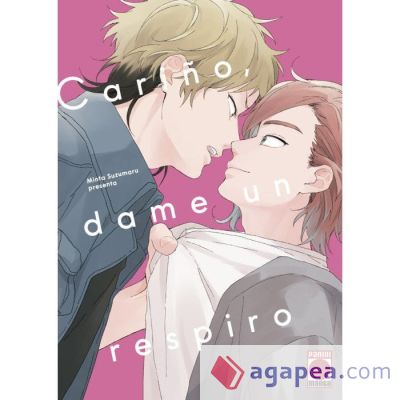 &Acirc;&iexcl;Cari&ntilde;o, dame un respiro!