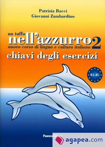 Un tuffo nell azzurro 2 (libro studente - chiavi)