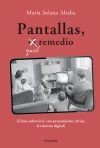 Pantallas, qu&eacute; remedio