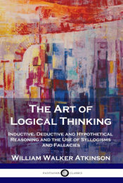 Portada de The Art of Logical Thinking