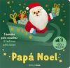 Pap&aacute; Noel. Toca y escucha