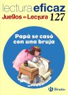 Papá Se Casó Con Una Bruja Juego De Lectura