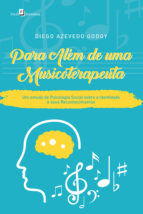 Portada de Para Além de uma Musicoterapeuta (Ebook)