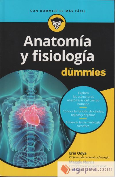 Anatomía y fisiología para Dummies Anatomía y fisiología para Dummies