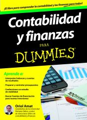 CONTABILIDAD Y FINANZAS PARA DUMMIES - ORIOL AMAT - 9788432900174