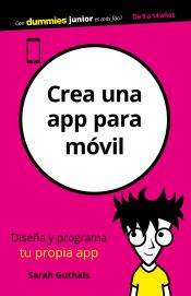 Portada de Crea una app para móvil