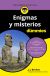 Portada de Enigmas y misterios para Dummies, de J. J. Benítez