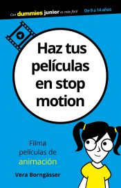 Portada de Haz tus películas en stop motion