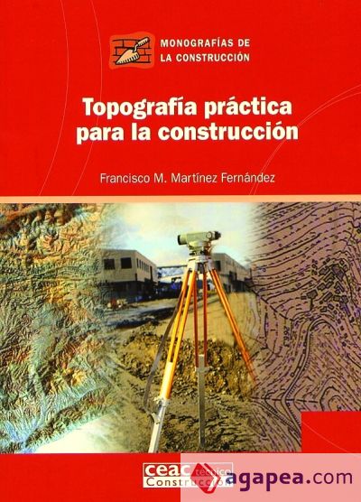 Topografía práctica para la construcción