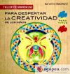 Para despertar la creatividad niños (Taller Mandalas)