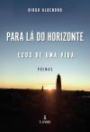 Para l&Atilde;&iexcl; do horizonte