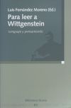 Para leer a Wittgenstein. Lenguaje y pensamiento