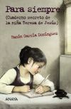 Para siempre (Cuaderno secreto de la niña Teresa de Jesús)