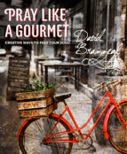 Portada de Pray Like a Gourmet (Ebook)