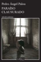 Portada de Para&iacute;so clausurado (Ebook)