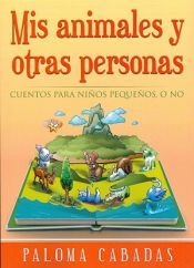 Portada de Mis animales y otras personas