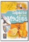 Portada de IMPACTO DE LOS MEDIOS