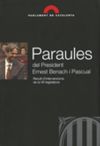 Paraules del President Ernest Benach i Pascual. Recull d'intervencions de la VII legislatura