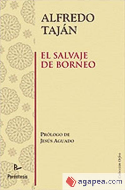 El salvaje de borneo