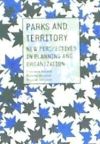 Parks and Territory: New Perspectives and Strategies