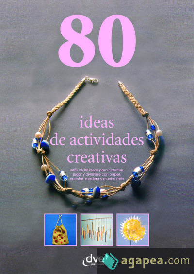 80 ideas de actividades creativas