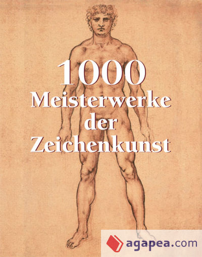 1000 Meisterwerke der Zeichenkunst (Ebook)