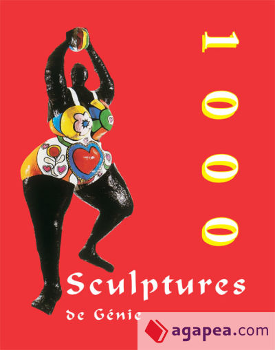 1000 Scupltures de Génie (Ebook)