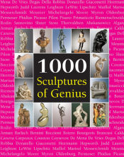 Portada de 1000 Scupltures of Genius (Ebook)