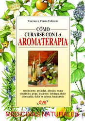 Portada de Cómo curarse con la aromaterapia