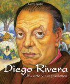 Portada de Diego Rivera - Su arte y sus pasiones (Ebook)