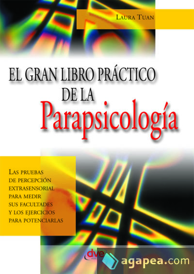 El gran libro práctico de la parapsicología