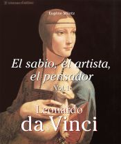 Portada de Leonardo Da Vinci - El sabio, el artista, el pensador vol 1 (Ebook)