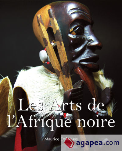 Les Arts de l?Afrique noire (Ebook)