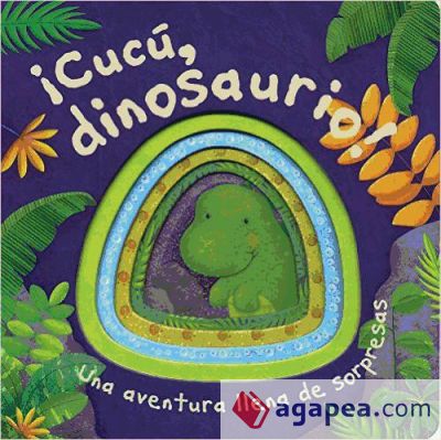 ¡Cucú, dinosaurio!